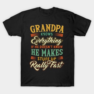 Grandpa Knows Everything Funny Father's Day T-Shirt